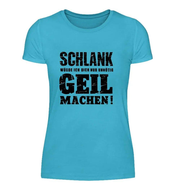 SCHLANK Damen T - Shirt - Damen T - Shirt - Wunsch Designs