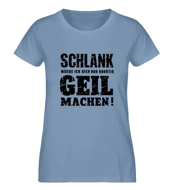 SCHLANK Damen T - Shirt - Damen T - Shirt - Wunsch Designs