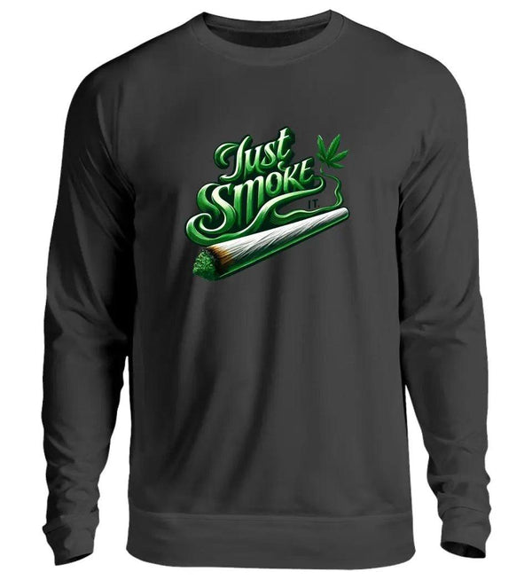Smoke IT Herren Sweatshirt - Herren Sweatshirt - Wunsch Designs