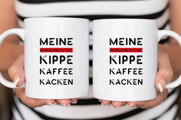 Tasse - Routine - Tasse - Wunsch Designs