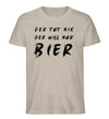 Der will nur Bier T-Shirt Herren - Herren T-Shirt - Wunsch Designs