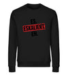 Eskaliert Damen Sweatshirt - Herren Sweatshirt - Wunsch Designs