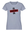 Eskaliert Damen T - Shirt - Damen T - Shirt - Wunsch Designs
