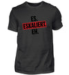 Eskaliert T-Shirt Herren - Herren T-Shirt - Wunsch Designs