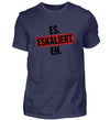 Eskaliert T-Shirt Herren - Herren T-Shirt - Wunsch Designs