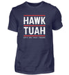 HAWK TUAH T-Shirt Herren - Herren T-Shirt - Wunsch Designs