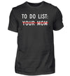 TO DO LIST T-Shirt Herren - Herren T-Shirt - Wunsch Designs